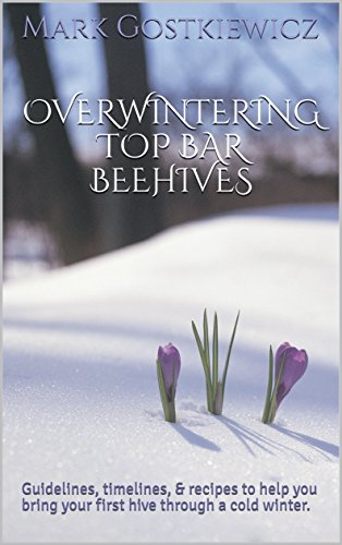 PDF - Overwintering Top Bar Beehives Book